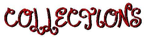 Glittery red cursive text that reads 'Collections'